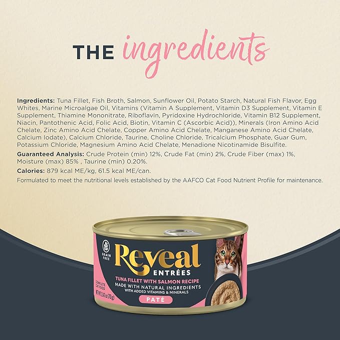 Reveal Entrées Natural Wet Cat Food Paté, Grain-Free with Added Vitamins & Minerals, Carrageenan-Free Protein, Tuna Fillet with Salmon Paté Recipe (24 x 2.47 oz Cans)