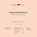 BLACK FOX Freeze-Dried Salmon Training Treats for Dogs and Cats | 280 Treats, 4oz Single Ingredient, Raw, Healthy, All Natural, Human Grade, Recyclable Packaging