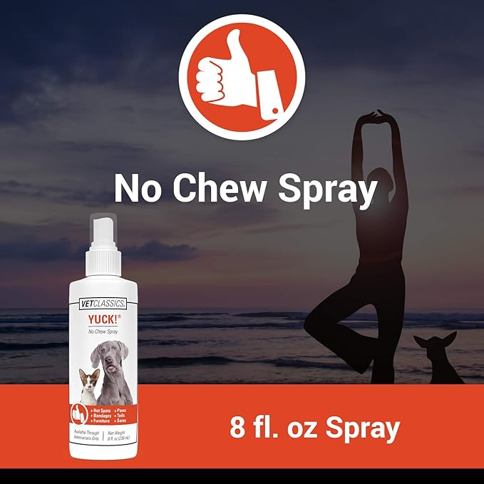 Vet Classics Pet Deterrent Spray for Dogs, Cats - Yuck! No-Chew Training Spray - 8 Fl Oz - Water-Based Formula for Chewing - Helps Stop Furniture, Surfaces, Bandages, Pet Sores Chewing