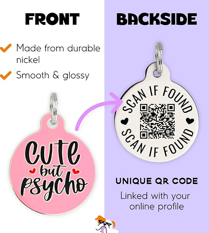 Personalized QR Code Dog Tags - Choose from 25+ Tag Designs - QR Code Links to Your Profile - Unique, Cute, Funny, Sassy Pet ID Tag (Cute But Psycho, Large (1.25 inch))