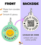 Personalized QR Code Dog Tags - Choose from 25+ Tag Designs - QR Code Links to Your Profile - Unique, Cute, Funny, Sassy Pet ID Tag (Socially Impaired, Large (1.25 inch))