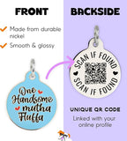 Personalized QR Code Dog Tags - Choose from 25+ Tag Designs - QR Code Links to Your Profile - Unique, Cute, Funny, Sassy Pet ID Tag (One Handsome Mutha Fluffa, Large (1.25 inch))