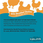 Purina Friskies Lickable Cat Treats Bits ‘n Broth With Shredded Chicken in a Dreamy Broth - (Pack of 16) 1.2 oz. Pouches