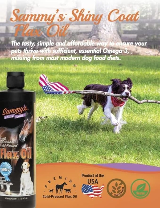 Sammy’s™ Shiny Coat Flaxseed Oil for Pets, Pure Flax Oil for Animals, Omega-3 Fatty Acids for Dogs, Flaxseed Oil Liquid Supplement for Skin and Coat, Flaxseed for Dogs, Cats, Other Pets - 16 oz