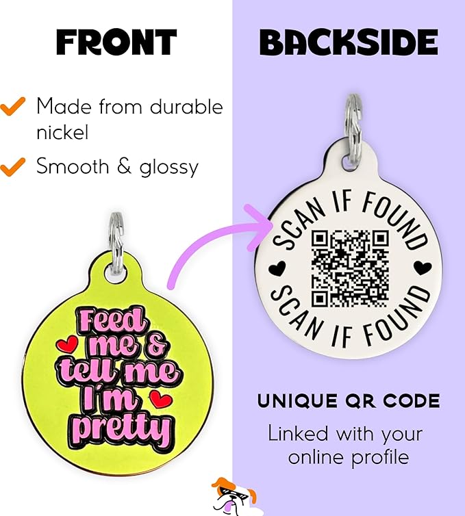 Personalized QR Code Dog Tags - Choose from 25+ Tag Designs - QR Code Links to Your Profile - Unique, Cute, Funny, Sassy Pet ID Tag (Feed Me & Tell Me I'm Pretty, Large (1.25 inch))