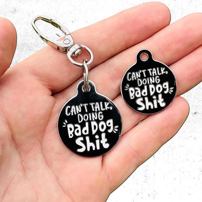 Personalized QR Code Dog Tags - Choose from 25+ Tag Designs - QR Code Links to Your Profile - Unique, Cute, Funny, Sassy Pet ID Tag (Can't Talk Doing Bad Dog Sh*t, Large (1.25 inch))