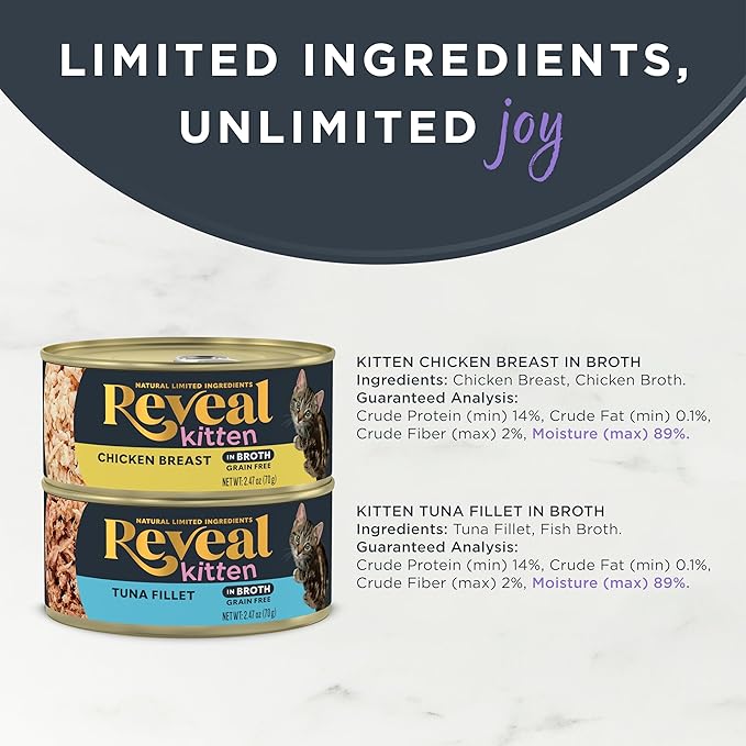 Reveal Natural Wet Kitten Food in Broth, Limited Ingredient Grain Free Canned Kitten Food, Protein with No Artificial Additives, Chicken & Tuna Variety in Broth (8 x 2.47 oz Cans)