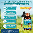 4-IN-1 Flea and Tick Prevention Drops for Dogs and Cats, Natural Cat & Dog Flea and Tick Treatment, Supports Flea Defense, Gut Health, Skin & Coat Nourishment, and Immune Support, Bacon Flavor